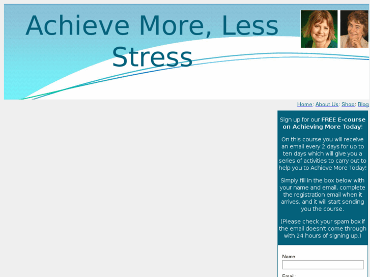 www.achievemorelessstress.com