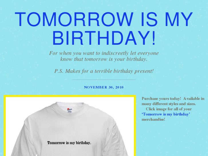 www.tomorrowismybirthday.com