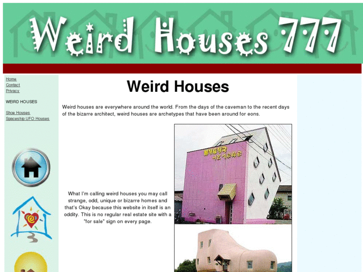 www.weirdhouses777.com