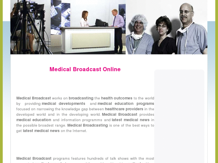 www.medicalbroadcast.org