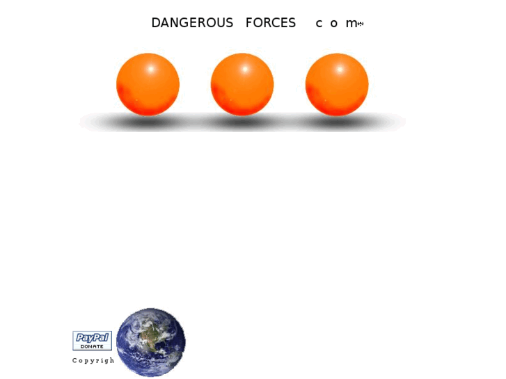 www.dangerousforces.com