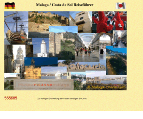 malaga-online.com: Infos über Malaga, Costa del Sol, Andalusien und der Axarquia
Infos/Tipps über Malaga, Costa del Sol, Andalusien. .  Rincon de la Victoria, Granada, Moclinejo, Sierra Nevada, Marbella, Ferienhaus