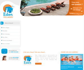 edenvillages.info: Eden Villages
Eden Villages, vacances au camping en famille