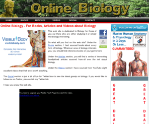 online-biology.com: Online Biology - For Books, Articles and Videos about Biology
Biology Online is dedicated to providing books, articles and videos about Biology.