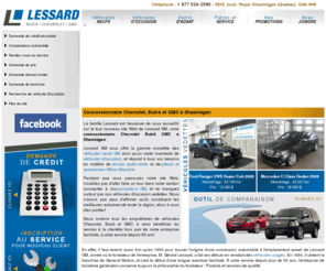 shawiniganchevrolet.com: Lessard GM | Concessionnaire Chevrolet Buick GMC à Shawinigan - 2010-2011-2012, Occasion
Lessard GM : La famille Lessard est heureuse de vous accueillir sur le tout nouveau site Web de Lessard GM, votre concessionnaire Chevrolet Buick GMC à Shawinigan! Pour achat, location ou pièces.