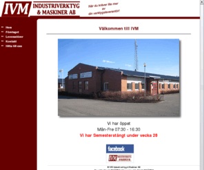 ivm.se: Hem
IVM är ett expansivt företag beläget i Linköping.
Vi marknadsför skärande verktyg och industri-förnödenheter till industrin i Östergötland med omnejd. Genom vår tekniska kompetens kan vi
ge våra kunder säkerhet och lönsamhet i sin materialförsörjning då rätt produkter tillhandahålls
i rätt tid.