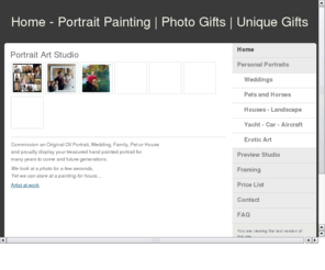 portraitartstudio.com: Portrait Art Studio
Portrait Art specializing in oil portraits from photograph. People, weddings, events, houses, cars, bikes, aircraft and yachts. 