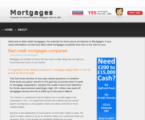 14mortgages.co.uk: Bad credit mortgages compared online
Bad credit mortgages compared online.  Information and guides about all manner of Mortgages.
