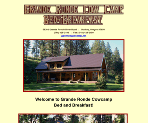 granderondecowcamp.com: Grande Ronde Cow Camp Bed & Breakfast
Grande Ronde Cow Camp Bed & Breakfast of Starkey, Oregon