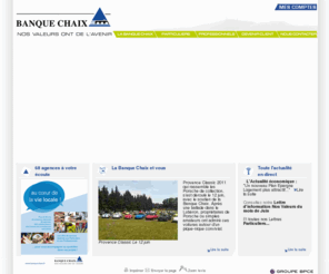 banquechaix.mobi: Banque chaix: Accueil
68 agences, 500 collaborateurs, ainsi que des Centres de compétences spécialisés vous accompagnent au quotidien dans vos projets. La Banque Chaix privilégie avant tout la disponibilité et la qualité du conseil, avec une offre de services destinée aux particuliers, aux entrepreneurs et aux entreprises. La proximité des centres de décision et la connaissance du tissu économique régional en font la Banque régionale de référence..
