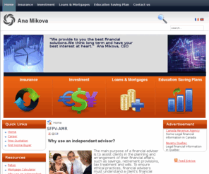 servicesfinancierspourvie.com: SFPV-AMR
Ana Mikova, Insurance, Investment, Loans & Mortgages, Education Saving Plans
