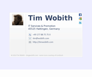 timwobith.com: Tim Wobith, IT Professional - timwobith.com
Tim Wobith, Hattingen, Germany - IT Services & Promotion