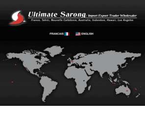 ultimate-sarong.com: Bienvenue sur le site de Ultimate Sarong • Choisissez votre langue / Choose your language.
Ultimate Sarong vous propose une grande diversité de produits entièrement fabriqués à la main : paréos, chemise, robes, T-Shirts, Shorts...