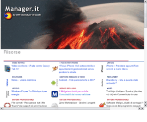 manager.it: Manager.it - internet dei dirigenti e quadri italiani
manager.it offre servizi e informazioni per lavoro, carriera, formazione, tempo libero con newsletter, bacheche, vetrine, forum, patnership, bookmark