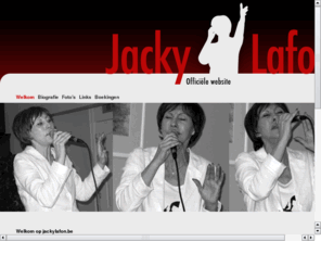 jackylafon.be: Jacky Lafon - Officiële website - Startpagina (jackylafon.be)
Jacky Lafon heet u welkom op haar website. Je vindt hier alles over Jacky Lafon : boekingen, optredens, evenementen, aankondigingen, foto's. Boek Jacky Lafon voor onvergetelijke seniorennamiddagen met zang, humor en ode aan Edith Piaf. Ook voor optredens,