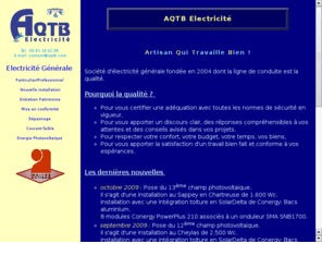 aqtb.com: AQTB - Electricit&eacute, générale
Electricité générale sur Grenoble et le Grésivaudan. AQTB: un Artisan Qui Travaille Bien