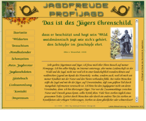 profijagd.info: ..:: Profijagd am Rande des Hunsrücks und Jagdreisen ::..
Profijagd und Jagdreisen