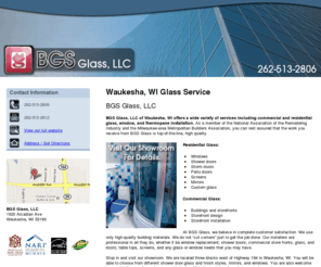 bgsglassinc.com: Glass Service - Waukesha, WI(Wisconsin) - BGS Glass, LLC
BGS Glass, LLC of Waukesha, WI offers a wide variety of services in Waukesha, WI area. Call us at 262-513-2806.
