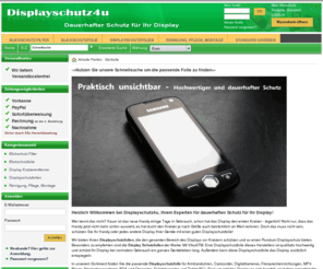 displayschutz4u.de: Displayschutzfolie | Displayschutzfolien | Displayschutz
Displayschutzfolie - Displayschutzfolien - Displayschutz - schützen Sie Ihr Handy oder jedes andere Display Ihrer Geräte mit einer guten Displayschutzfolie