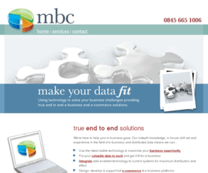 mbcommerce.co.uk: M B Commerce Limited 0845 6651006 Professional e-business | e-commerce Solutions
M B Commerce is a Brighton Based website and integration specialist working with small to medium sized businesses.  Our specialist areas are full end to end solutions for e-commerce systems.