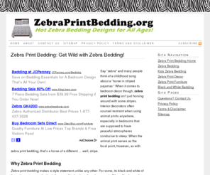 zebraprintbedding.org: Zebra Print Bedding: Get Wild with Zebra Bedding!
Zebra print bedding makes a style statement unlike any other. For some, its black and white of the pattern serves as the basis for a wealth of options for color accents. Others like the earth-friendly statement projected by this design choice…