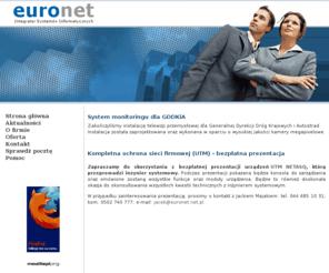 euronet.net.pl: EuroNet - Integrator Systemów Teleinformatycznych
,,,EuroNet - integrator systemów teleinformatycznych