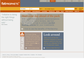 fatprophets.com: America
US Stock Market Reports - Expert Advice on Trading Stocks and Stock Trading Options from Independent Advisors - Fat Prophets
