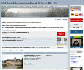 imve.de: Imve Immobilienversteigerungen Live & Online Live in Bild  Ton
IMVE, Auktionshaus für freie Immobilienversteigerungen, online live in Bild und Ton, im Saal oder im Verkaufsobjekt. Haus, Wohnung, Grundstück kaufen und verkaufen bei IMVE Immobilien Auktionen.