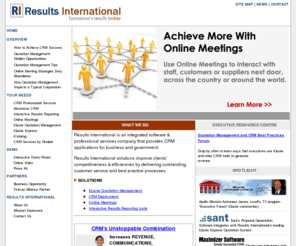 crmresultsonline.com: Results International
Results International is the one of the fastest growing providers of quotation management, business intelligence, CRM implementation and Webex online meeting solutions.