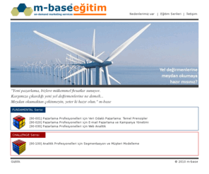 m-baseegitim.com: m-base eğitim
m-base eğitim tarafından hazırlanan pazarlama eğitimleri