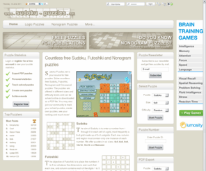 sudoku-puzzles.net: Sudoku-Puzzles.net - Countless free Sudoku, Futoshiki and Nonogram puzzles
Sudoku-Puzzles.net is your source for free puzzles. Solve countless free Sudoku, Futoshiki, Nonogram and Crossword puzzles. The puzzles are offered in different sizes and difficulty levels and can be solved online or downloaded as a PDF file. You may also join our community to track your solved puzzles, create own puzzles, see your ranking and much more.