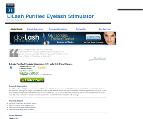 eyelashenhancements.net: EyeLash Enhancements
[ReviewAZON asin="B0039YQ7WY"]Used daily, LiLash will give the appearance of the longest, fullest lashes you have ever had. Guaranteed. Applied daily as a liquid eyeliner you will notice LiLash begin to change your lashes in several weeks. Wait 4-6 weeks and watch your lashes transform right before your eyes. LiLash is the world's most powerful and fastest-acting eyelash conditioner. Our no-salt, nonirritating formula is just one more benefit that sets LiLash apart. LiLash is a favorite of eyelash extension wearers who notice better support and less lash breakage.[/ReviewAZON]