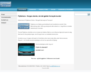 flyttetrans.no: Hovedsiden - FLYTTETRANS
Nettsiden til FLYTTETRANS 