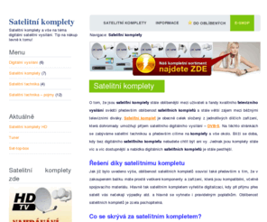 satelitnikomplety.info: Satelitní komplety
Informace ze světa DVB-S. Satelitní komplety, satelitní technika a další z oblasti satelitního příjmu na straně diváka. Satelitní komplety pro 2 tv,...