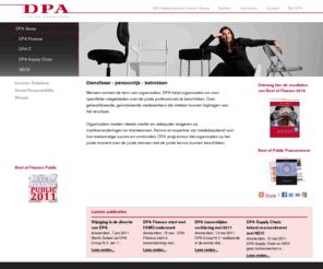 dpaflexpeople.com: DPA Group
DPA Group levert door middel van gekwalificeerde consultants kennis – en capaciteitsoplossingen op het gebied van Finance, IT en Supply Chain.
 
DPA’s consultants ondersteunen gerenommeerde bedrijven en instellingen in de publieke en private sector met het oplossen van de personele invulling. De vorm varieert van detachering of interim-management, werving & selectie, adviesopdrachten tot project management.