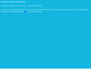 ruthzimmer.de: Ruth Zimmer - Theater auf Bestellung
Unterhaltung passend zur Tischdeko - Alles oder jede(r) ist möglich