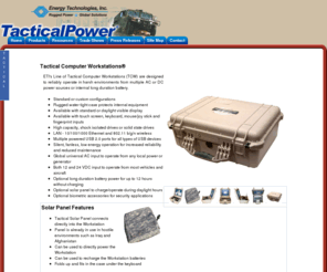 tacticalcomputer.net: Tactical Power Products
Global UPS, Inverters, Battery Backup, Power Conditioning, Power Distribution and Frequency Conversion for Worldwide Military Deployment