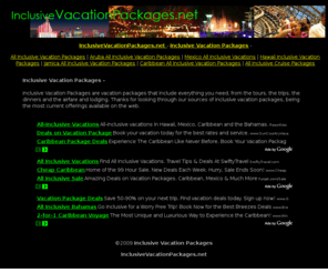 inclusivevacationpackages.net: Inclusive Vacation Packages
Inclusive Vacation Packages