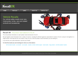 recall-uk.com: Recall UK - The latest information on every UK product recall
Recall UK - Recall information for the latest UK product recalls