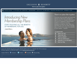 exclusiveresortclub.net: Exclusive Resorts
Exclusive Resorts gives you access to hundreds of spacious luxury residences in dozens of top resort destinations around the world.
