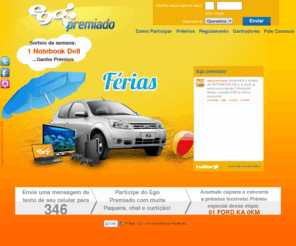 ego346.net: Ego Premiado - Paquera, Chat e muita gente para conhecer. Acumule cupons e concorra a prêmios!
Ego Premiado - Paquera, chat e muita gente para conhecer. Acumule cupons e concorra a prêmios incríveis!