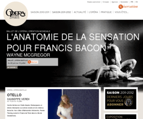 opera-garnier.net: Opéra national de Paris - Page d'Accueil
SITE OFFICIEL - Programmes du Palais Garnier et de l\'Opéra Bastille classés par genre (ballets, opéras, concerts) ou par mois. Informations pratiques et informations sur les visites. Achat des places 