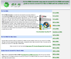 flvtowma.com: FLV to WMA: Powerful FLV to WMA converter to convert FLV files to WMA
FLV to WMA converter is a powerful FLV to WMA converter which can convert FLV files to WMA with high output quality and high conversion speed.