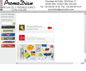 promodian-pto.com: Le Guide 2011
Objets publicitaires, cadeaux d