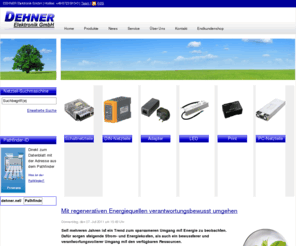 netzteile.org: DEHNER Stromversorgungen - Netzteile Schaltnetzteile DIN Netzteil
DEHNER Elektronik GmbH. Vertrieb von Netzteilen, Stromversorgungen, LED-Treibern, DC/DC-Wandlern.