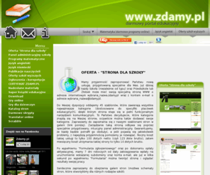 zdamy.pl: PORTAL EDUKACYJNY - PORTAL WIEDZY PRAKTYCZNEJ, MATEMATYKA
Darmowy portal edukacyjny. Programy matematyczne online (jest ich ponad dwieście), które pomagają na każdym poziomie nauki, od szkoły podstawowej do liceum. Materiały z angielskiego i niemieckiego. Oferty szkół wyższych.