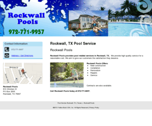 rockwallpoolstx.com: Pool Service Rockwall, TX ( Texas ) - Rockwall Pools
Rockwall Pools provides pool related services in Rockwall, TX. Call 972-771-9957 today.