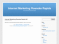 internetmarketingroanokerapids.com