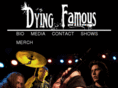 dyingfamous.net