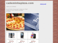 cademinhapizza.com
